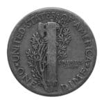 Reverse of 90% Silver Mercury Dimes with fasces and olive branch