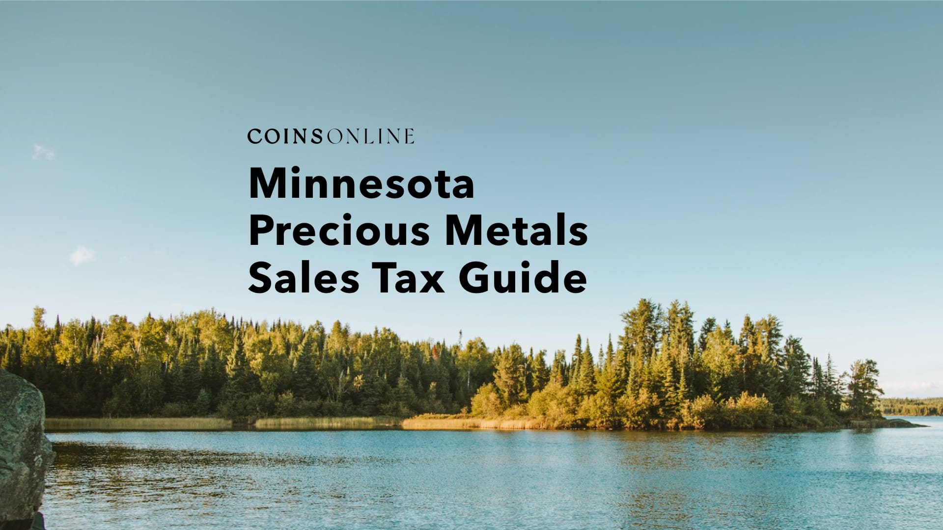 Minnesota precious metals sales tax guide featuring lake and forest landscape with Coins Online branding