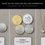 Sales Tax on Coins and Bullion in Minnesota | A Clear Guide for Collectors