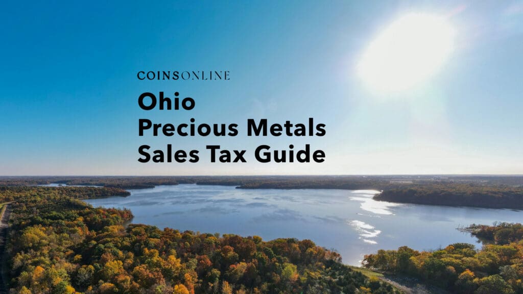 Ohio Precious Metals Sales Tax Guide | Coins Online