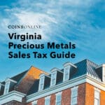 Virginia Precious Metals Sales Tax Guide | Coins Online