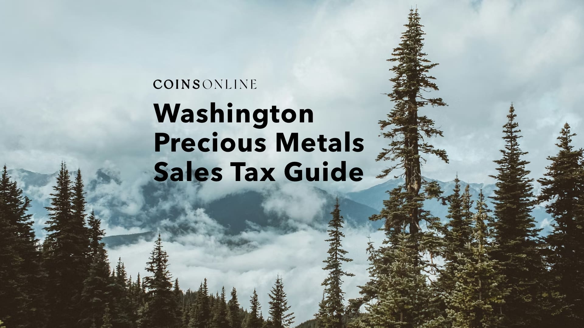 Gold and silver bullion beside a Washington state outline, representing the state's precious metals sales tax rules